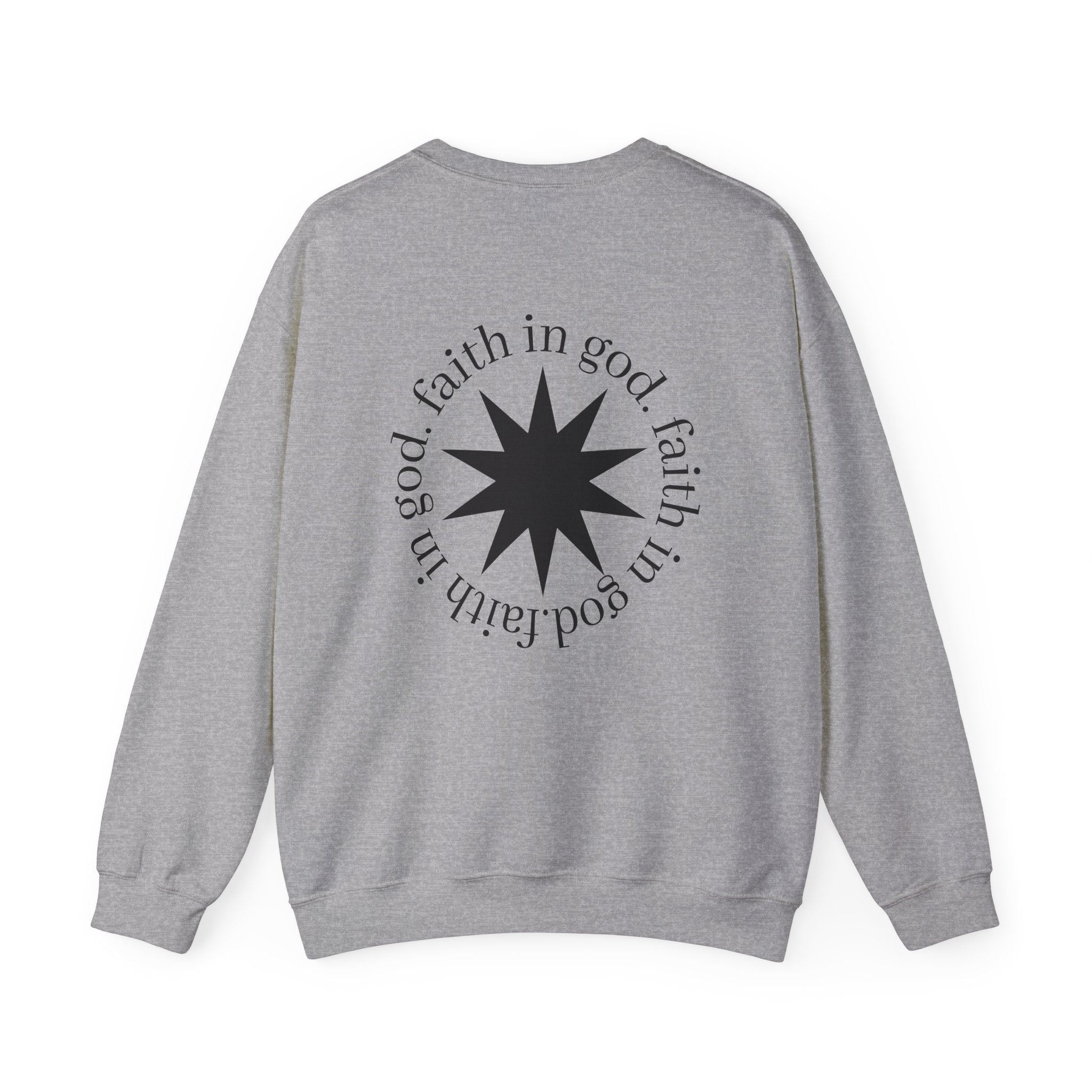 hustle. "Faith In God" - Crewneck Sweatshirt