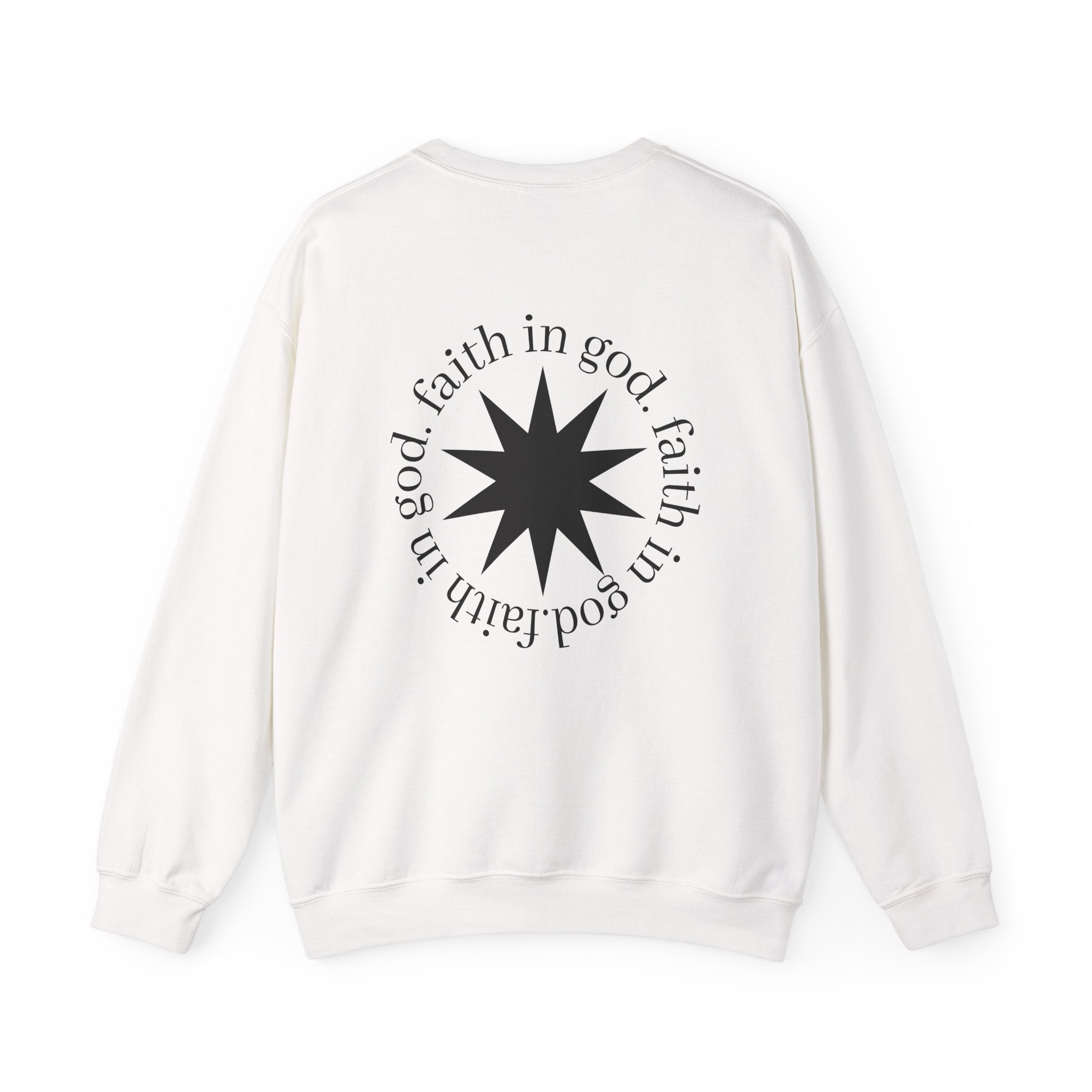 hustle. "Faith In God" - Crewneck Sweatshirt