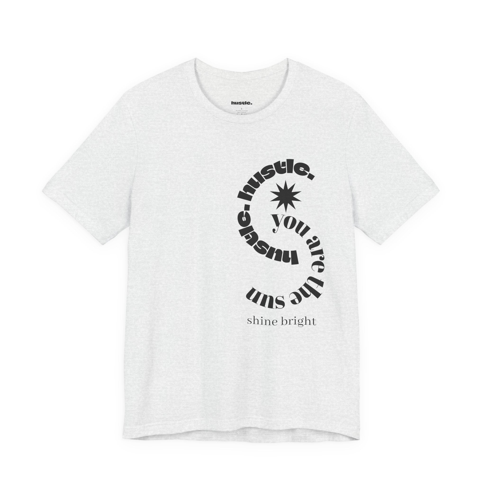 hustle. "Shine Bright" - Spiral Tee