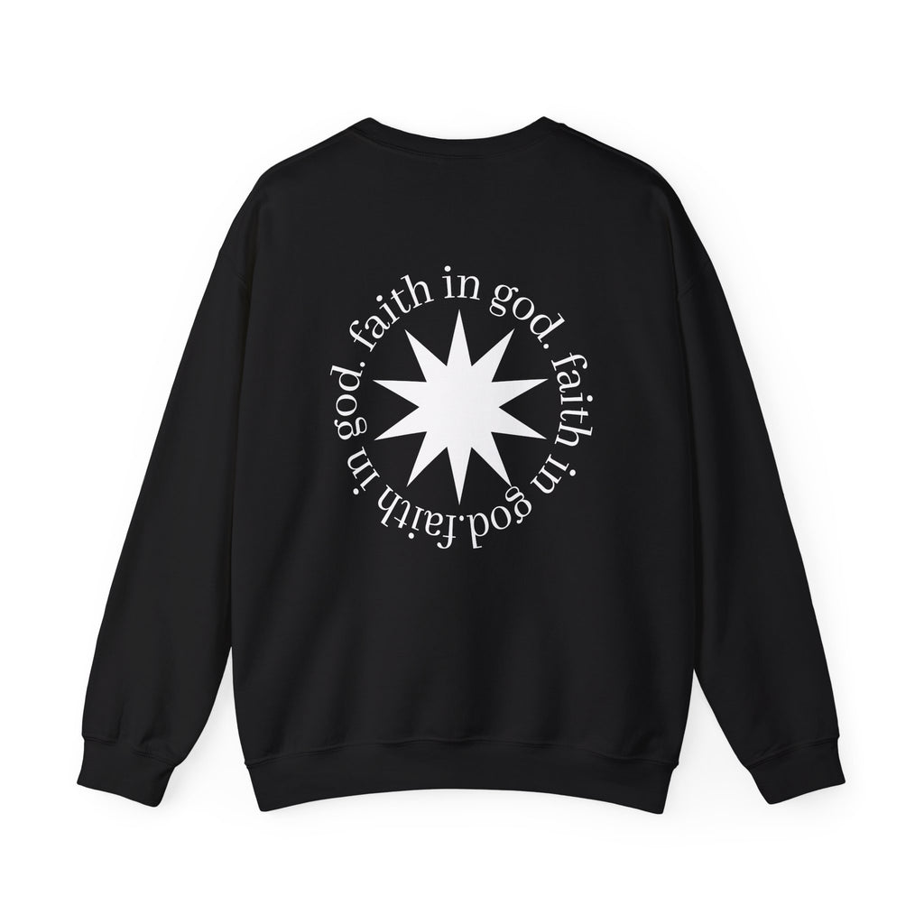 hustle. "Faith In God" - Crewneck Sweatshirt