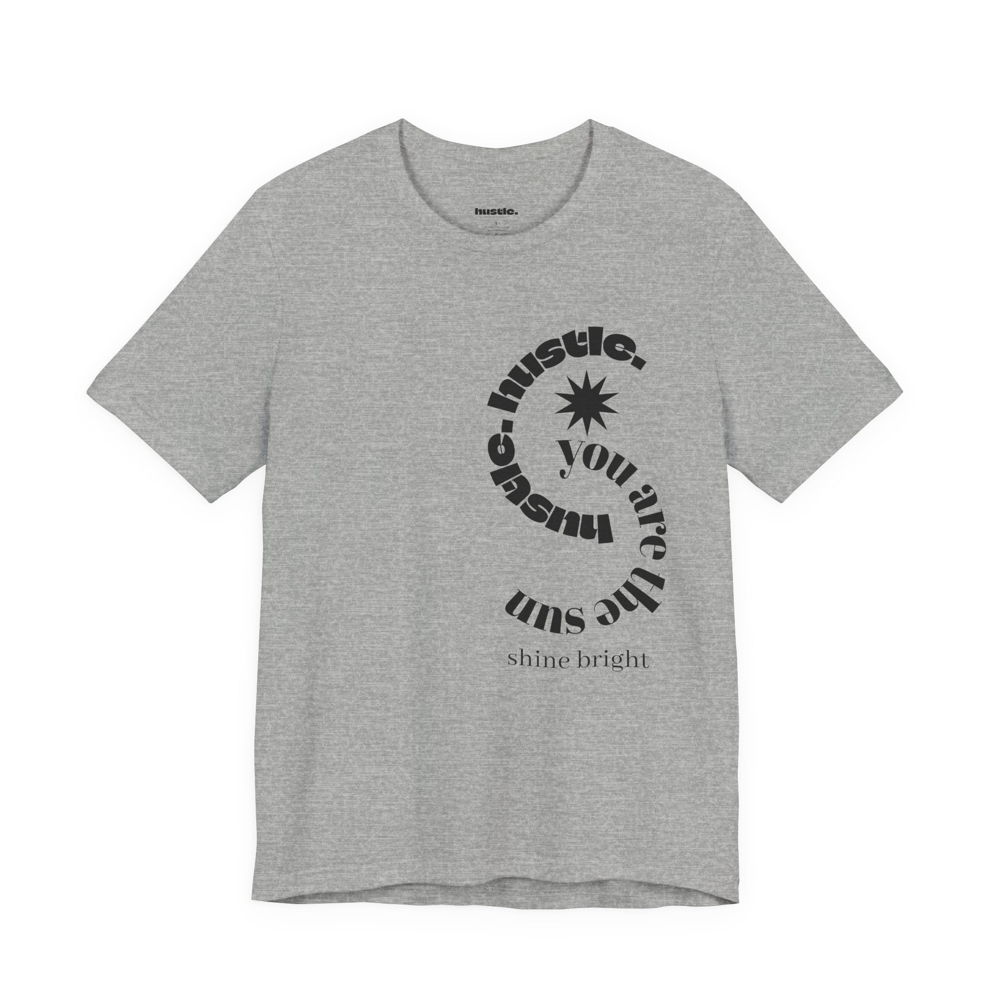 hustle. "Shine Bright" - Spiral Tee